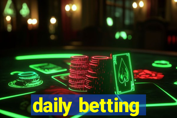 daily betting