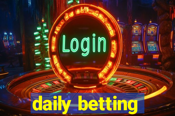 daily betting