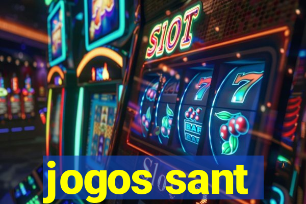 jogos sant