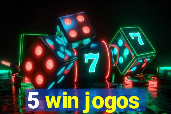 5 win jogos