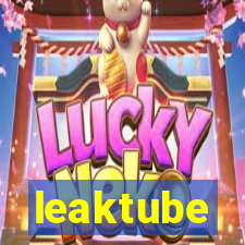 leaktube