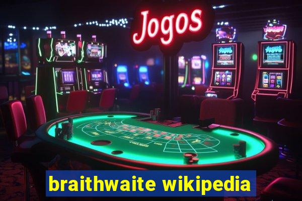 braithwaite wikipedia