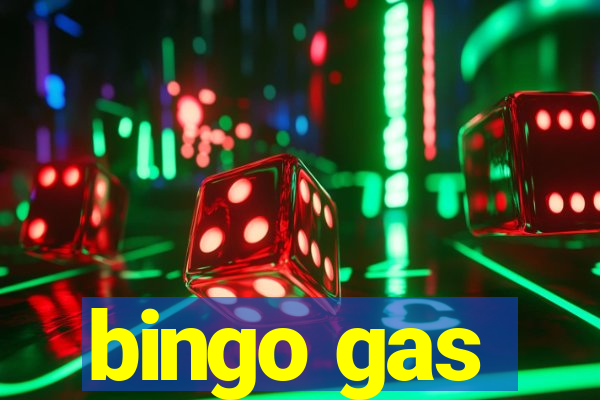 bingo gas