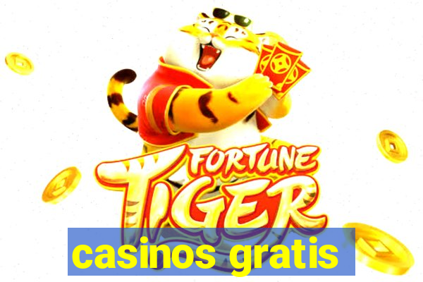 casinos gratis