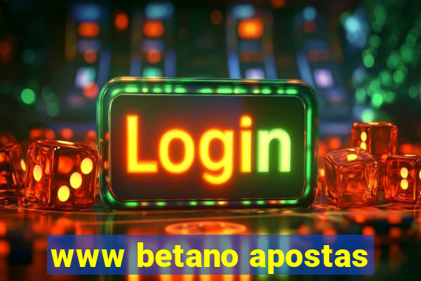 www betano apostas