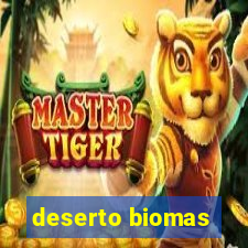 deserto biomas