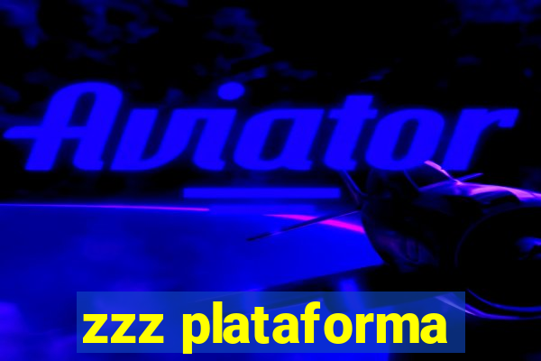 zzz plataforma