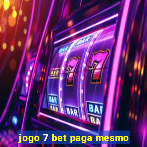 jogo 7 bet paga mesmo