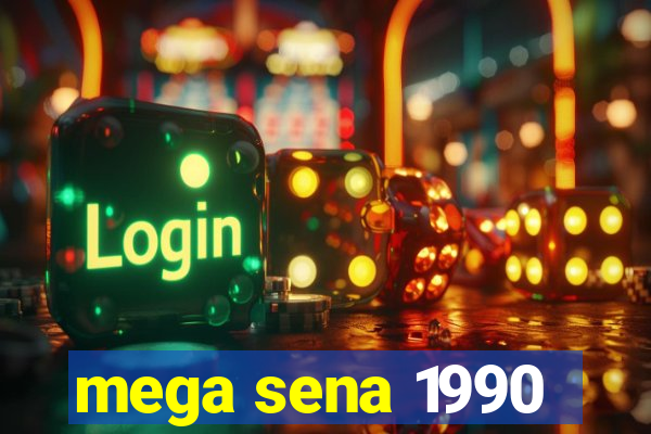 mega sena 1990