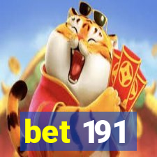 bet 191