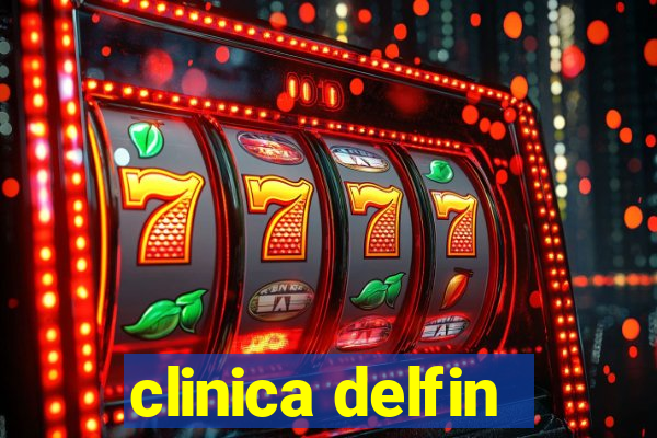 clinica delfin