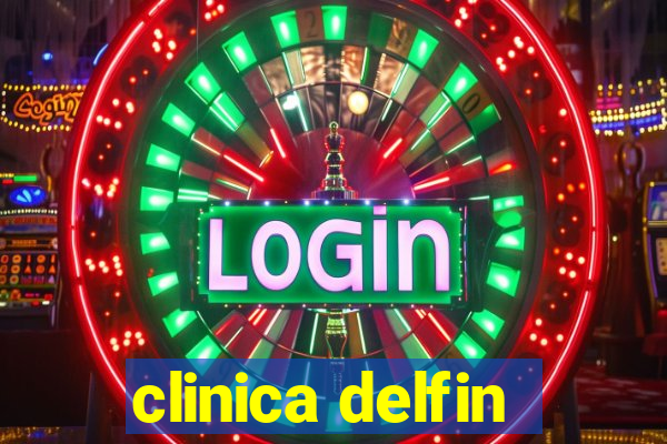 clinica delfin