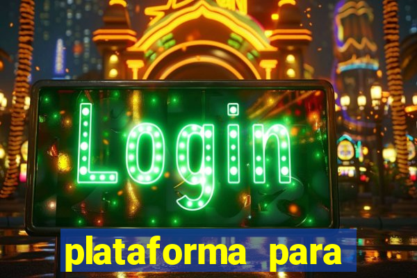 plataforma para jogar e ganhar dinheiro