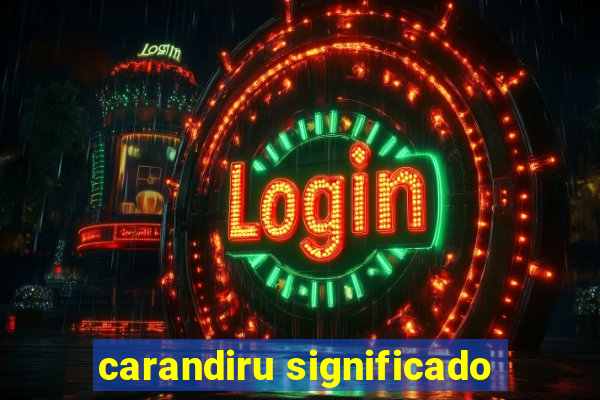 carandiru significado