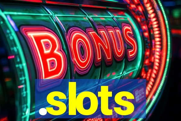 .slots