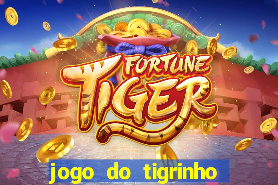 jogo do tigrinho da casa chinesa