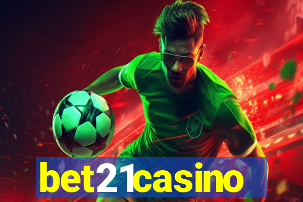 bet21casino