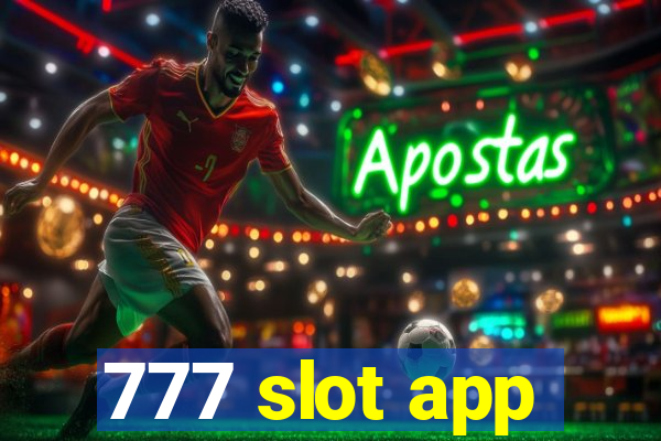 777 slot app