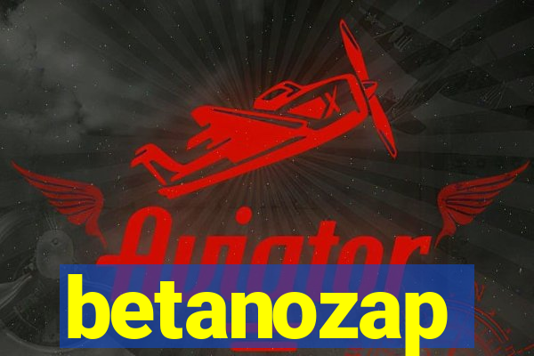 betanozap