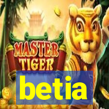 betia