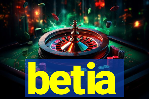 betia