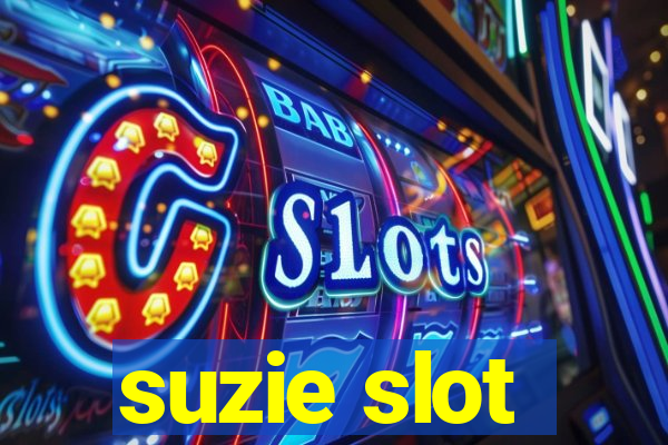 suzie slot