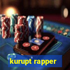 kurupt rapper