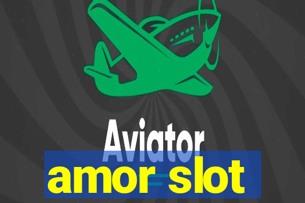 amor slot