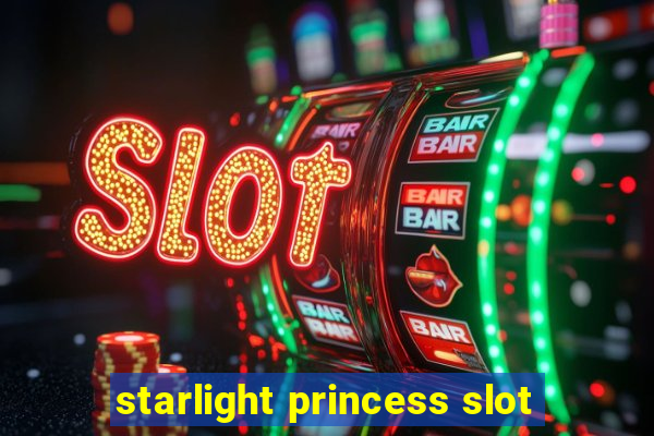 starlight princess slot