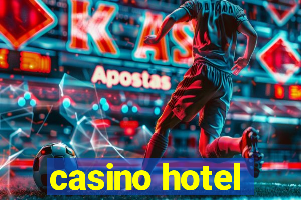 casino hotel