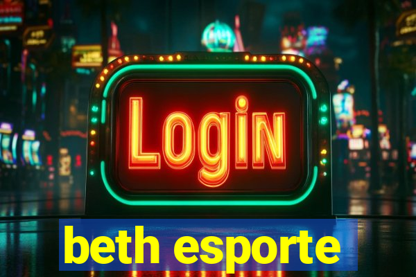 beth esporte