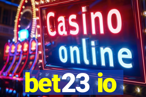 bet23 io