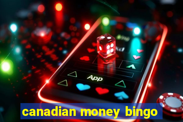 canadian money bingo