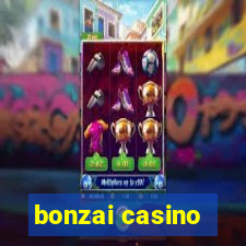 bonzai casino