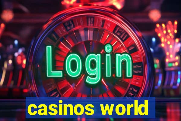 casinos world