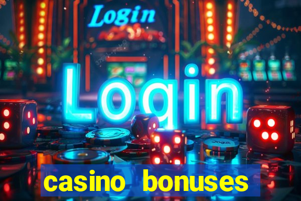 casino bonuses without deposit