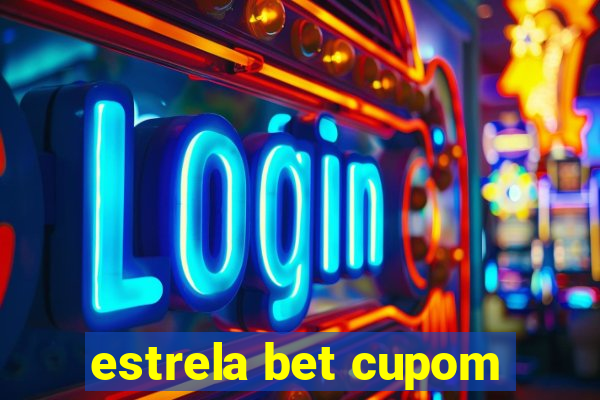 estrela bet cupom