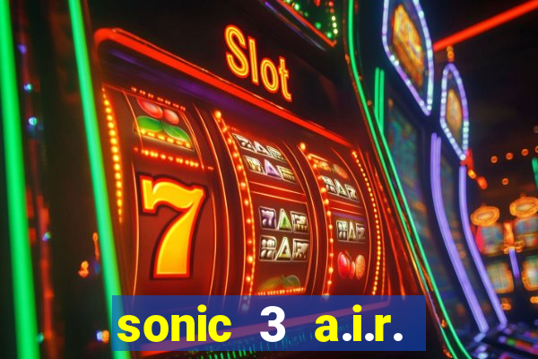 sonic 3 a.i.r. extra slot