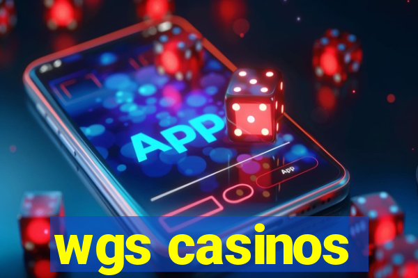 wgs casinos