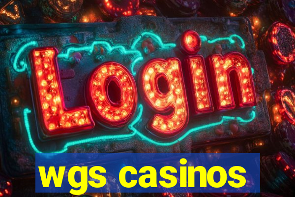 wgs casinos