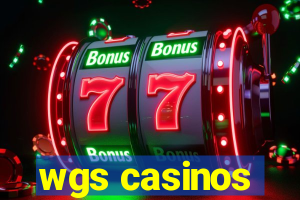 wgs casinos