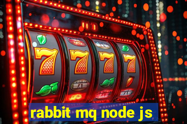 rabbit mq node js