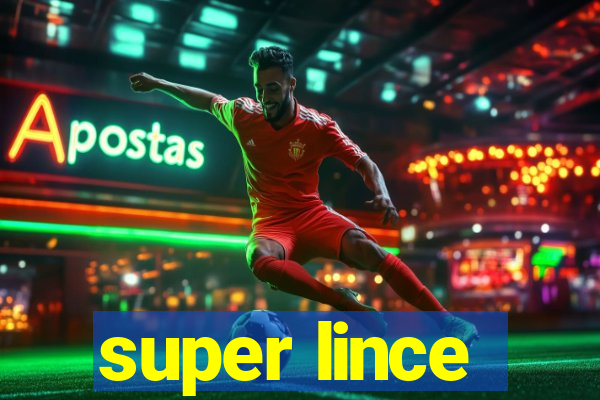 super lince