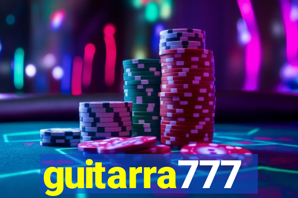 guitarra777