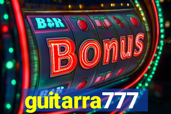 guitarra777