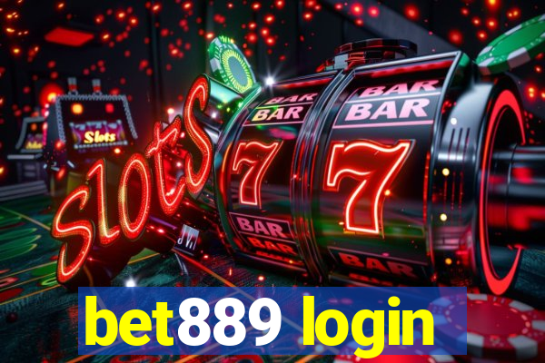 bet889 login