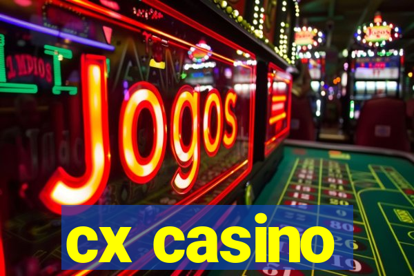 cx casino