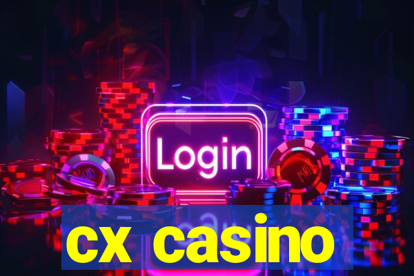 cx casino