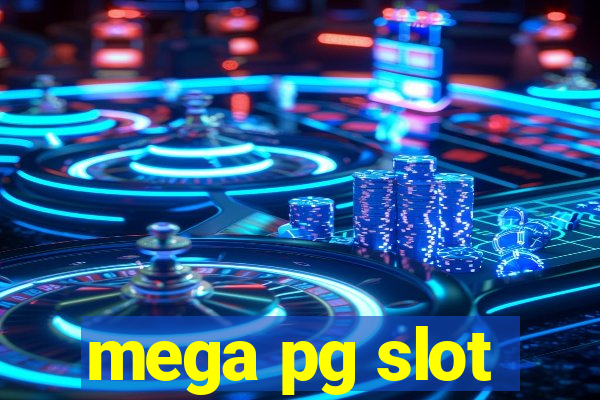 mega pg slot