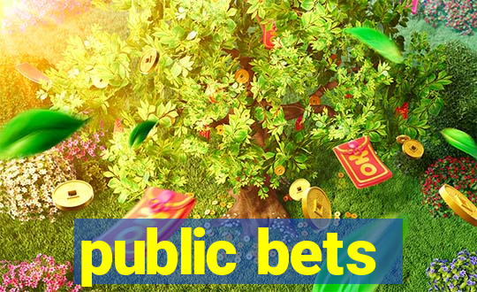 public bets